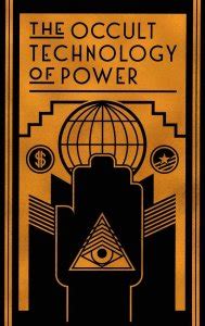 The Hidden Forces of Occult Power